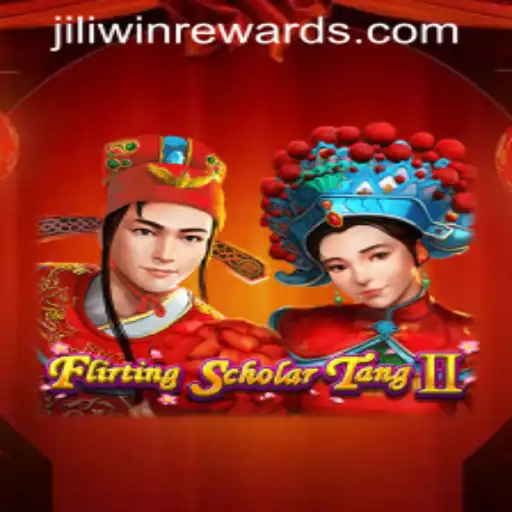 Exploring the Enchanting World of FlirtingScholarTangII and JILIWIN REWARDS